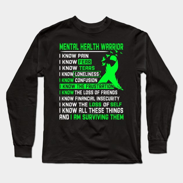 MENTAL HEALTH Awareness Support MENTAL HEALTH Warrior Gifts Long Sleeve T-Shirt by ThePassion99